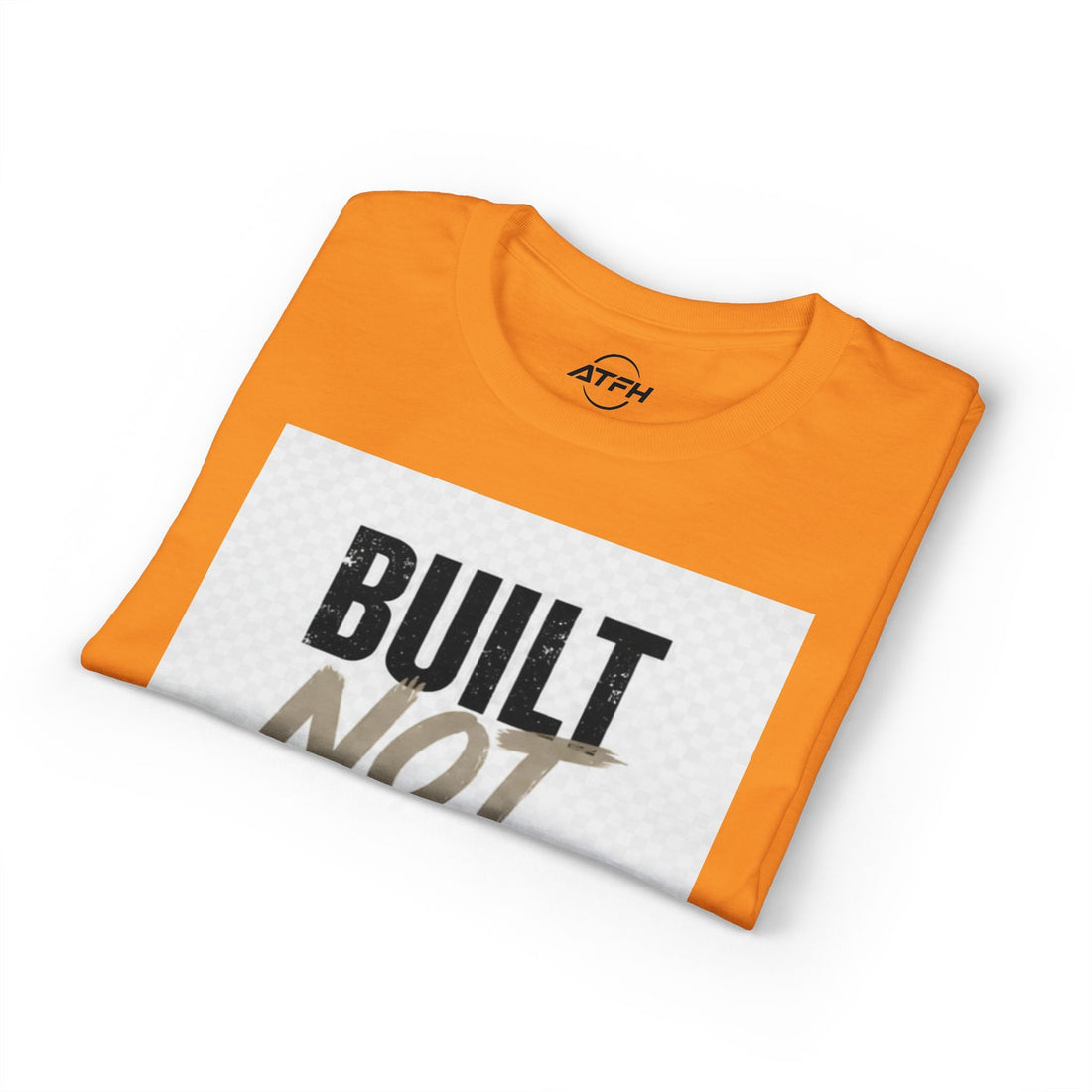 Built Not Given Motivational T-Shirt Printify