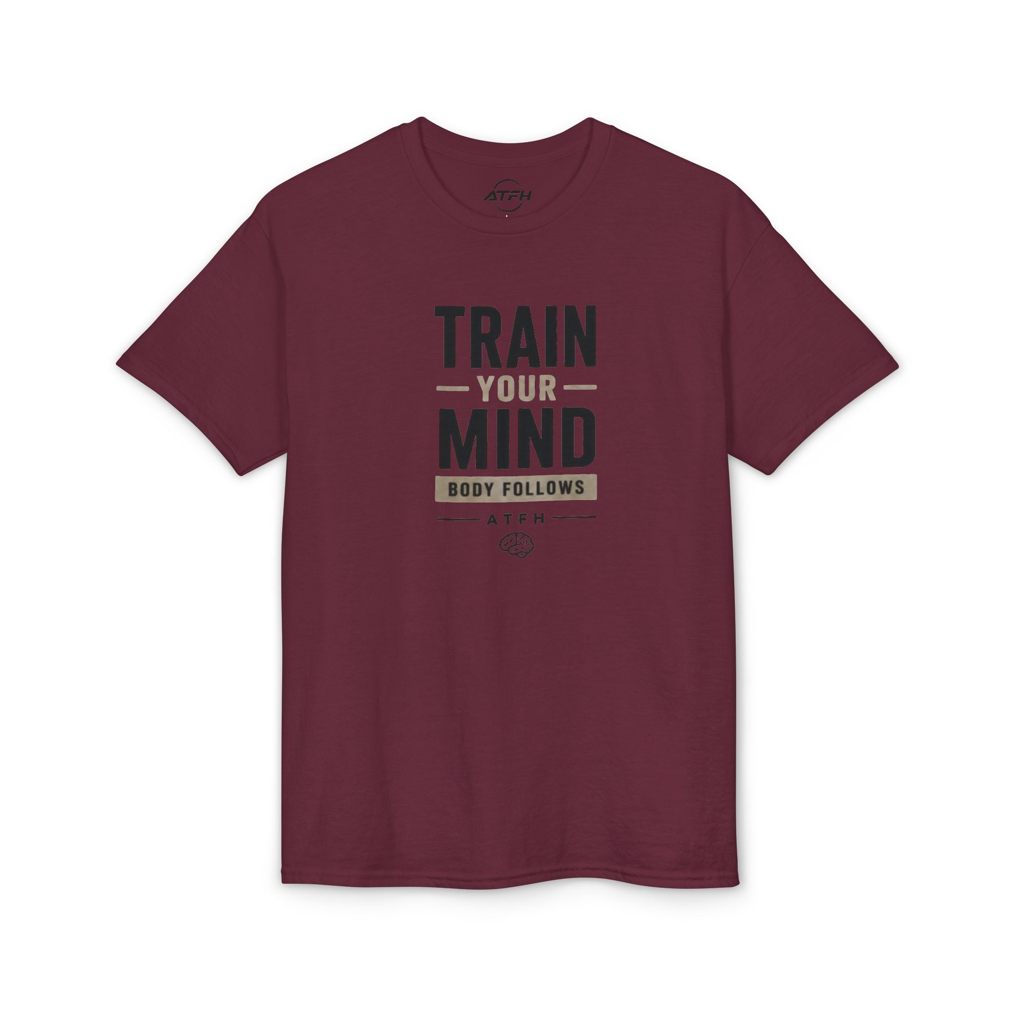 Train Your Mind T-Shirt — Motivational Fitness Tee Printify