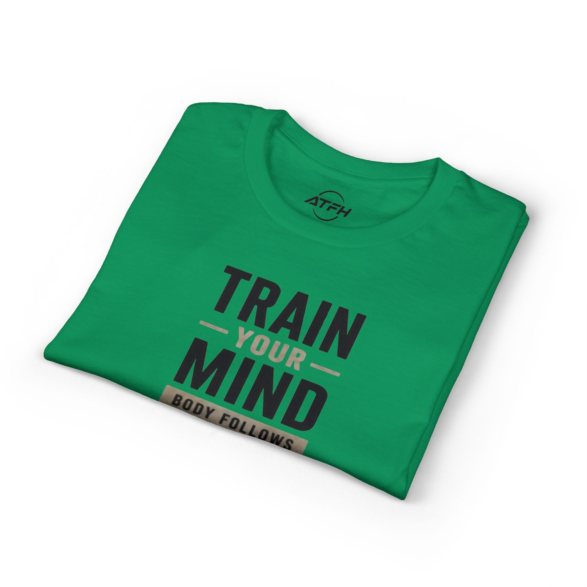 Train Your Mind T-Shirt — Motivational Fitness Tee Printify