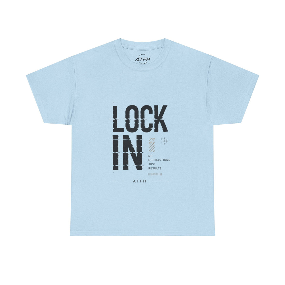 Lock In Tee — Minimalist Motivational Graphic T-Shirt Printify