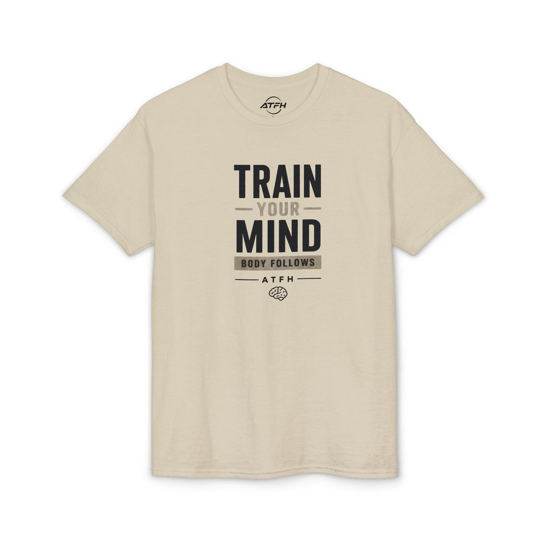 Train Your Mind T-Shirt — Motivational Fitness Tee Printify