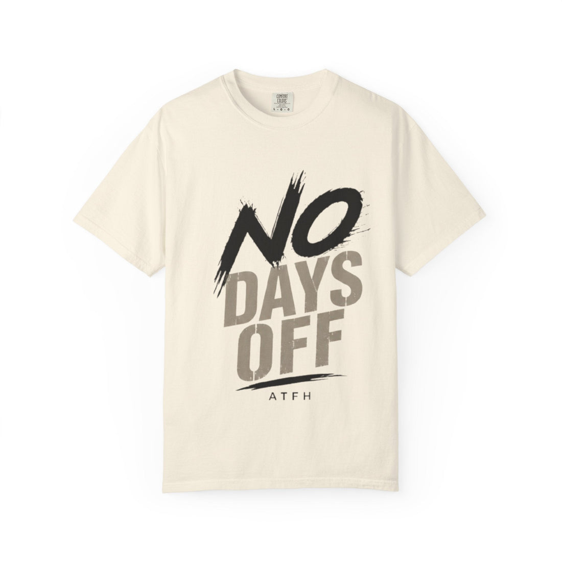No Days Off T-Shirt — Motivational Fitness Tee for Workout & Training Printify