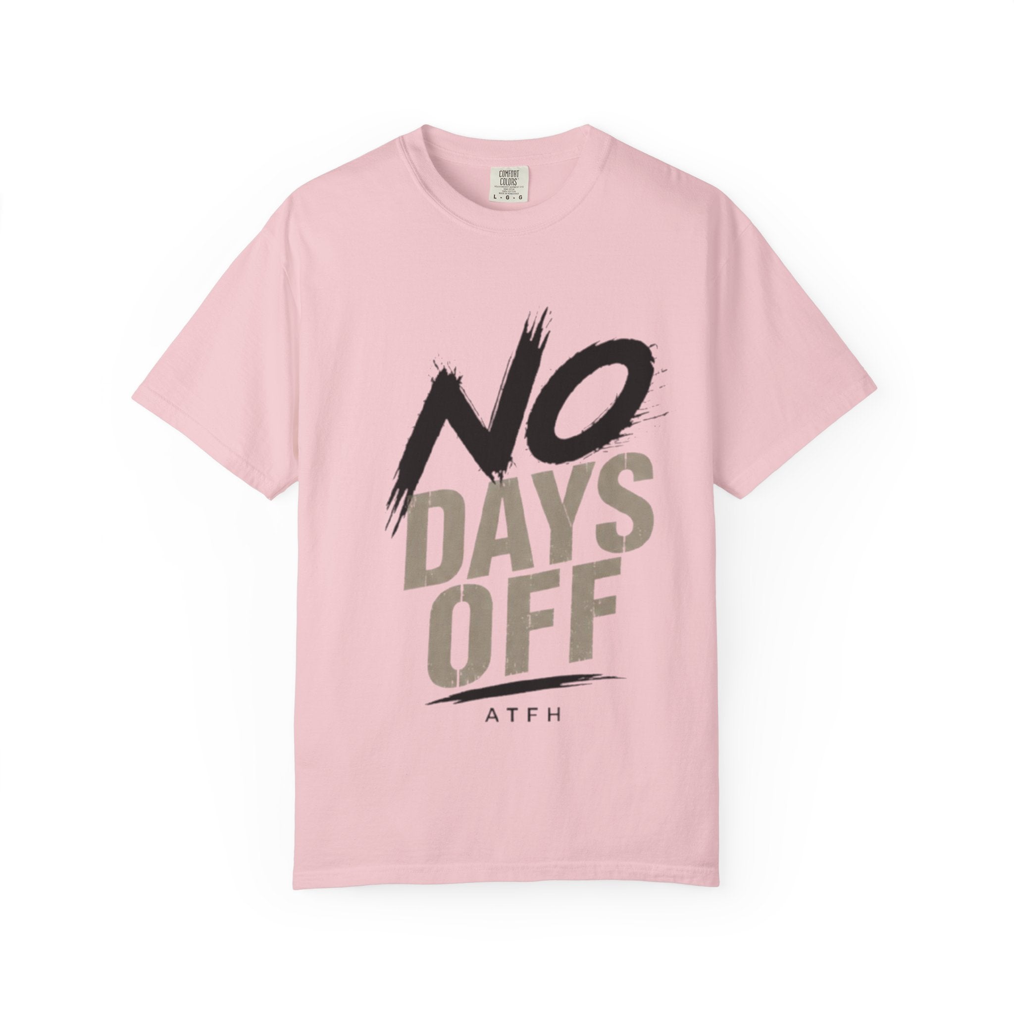 No Days Off T-Shirt — Motivational Fitness Tee for Workout & Training Printify
