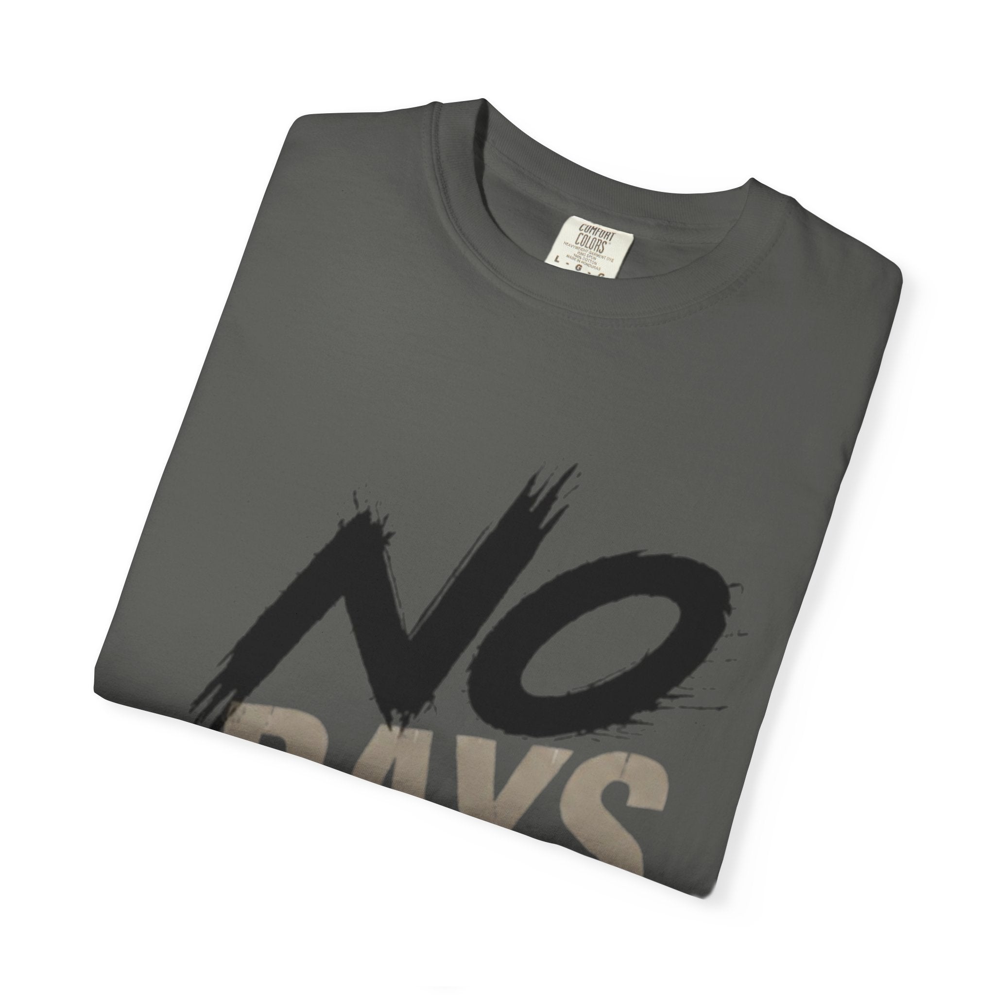 No Days Off T-Shirt — Motivational Fitness Tee for Workout & Training Printify