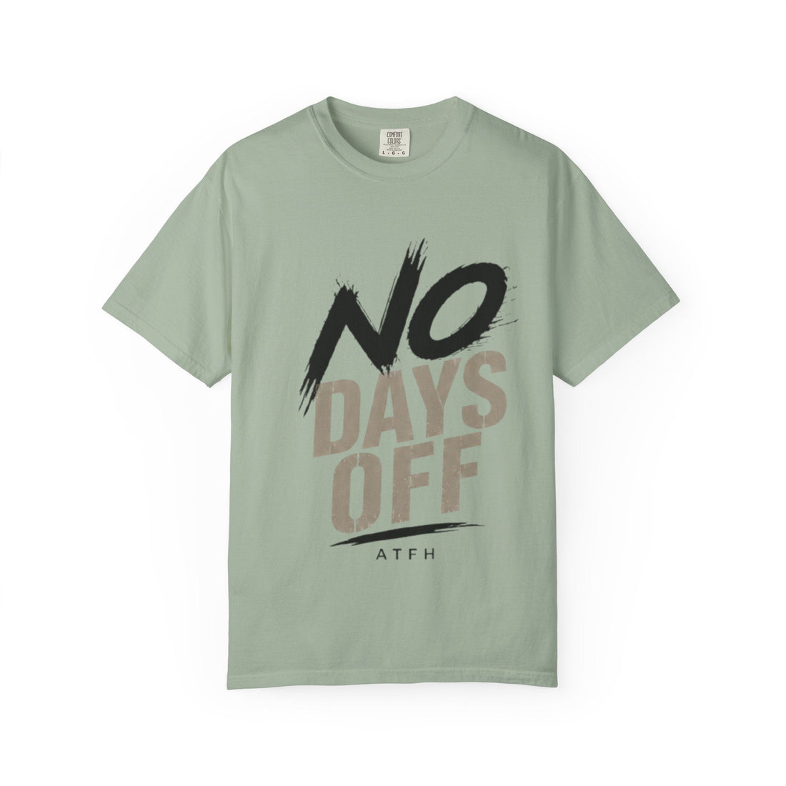No Days Off T-Shirt — Motivational Fitness Tee for Workout & Training Printify