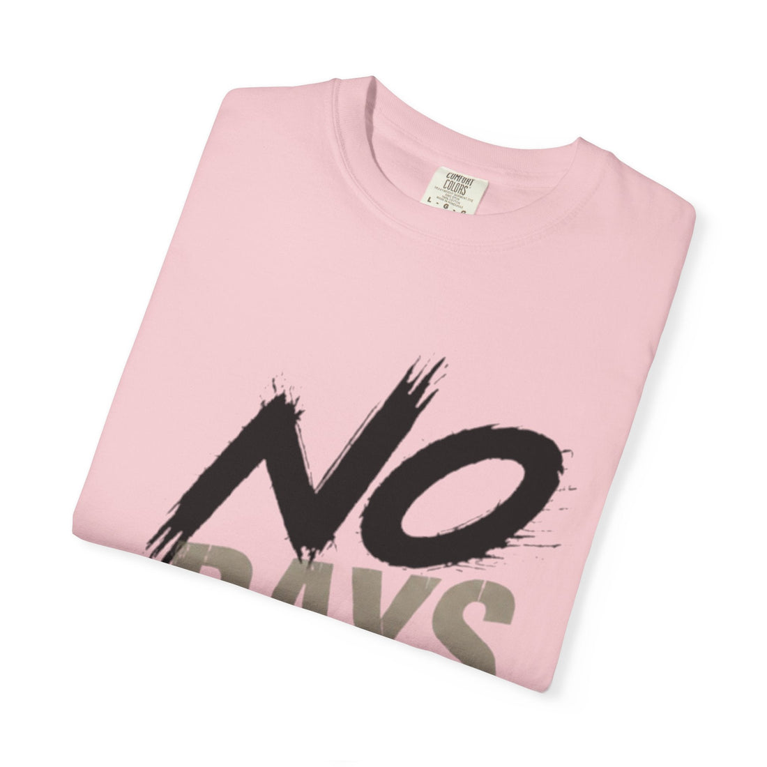 No Days Off T-Shirt — Motivational Fitness Tee for Workout & Training Printify