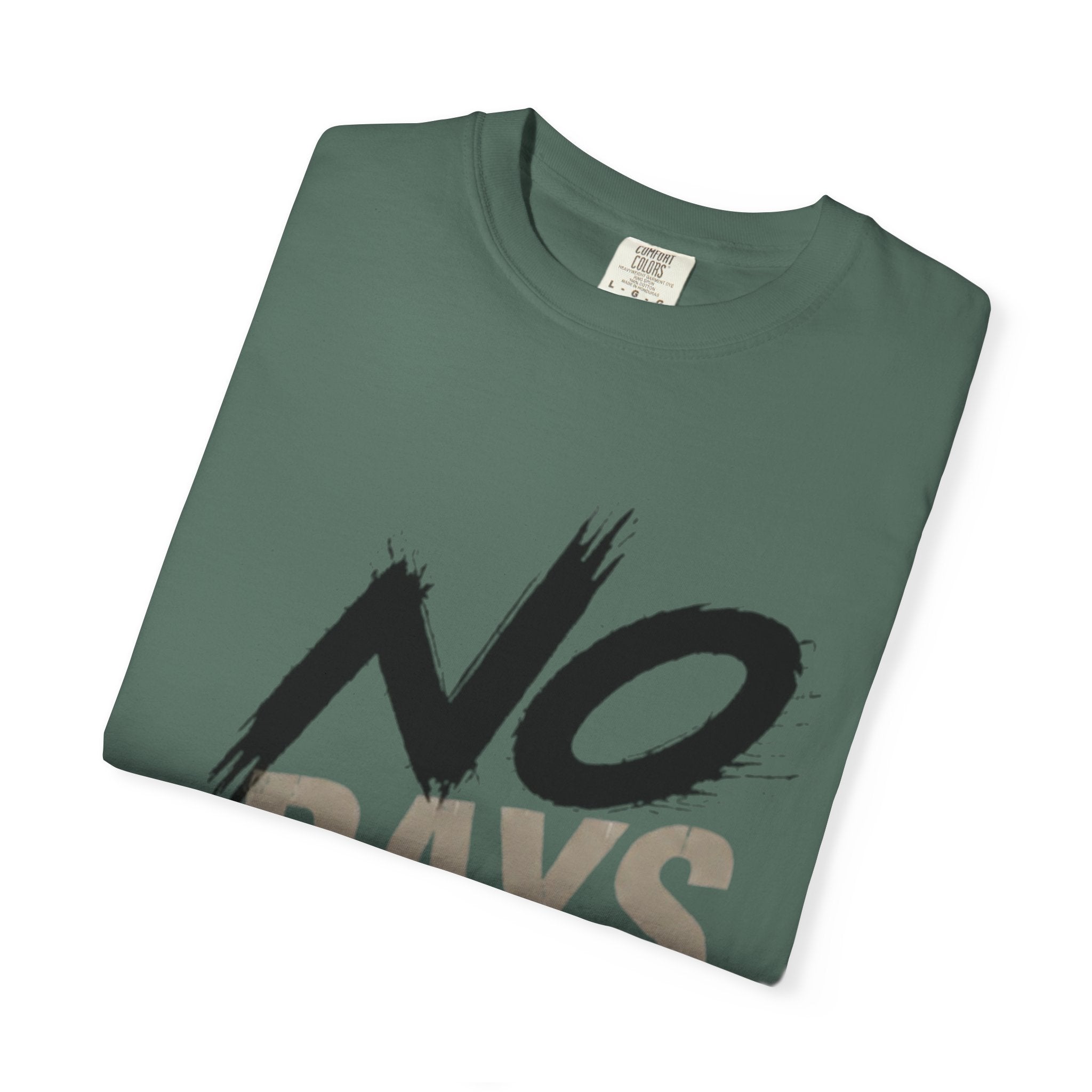 No Days Off T-Shirt — Motivational Fitness Tee for Workout & Training Printify