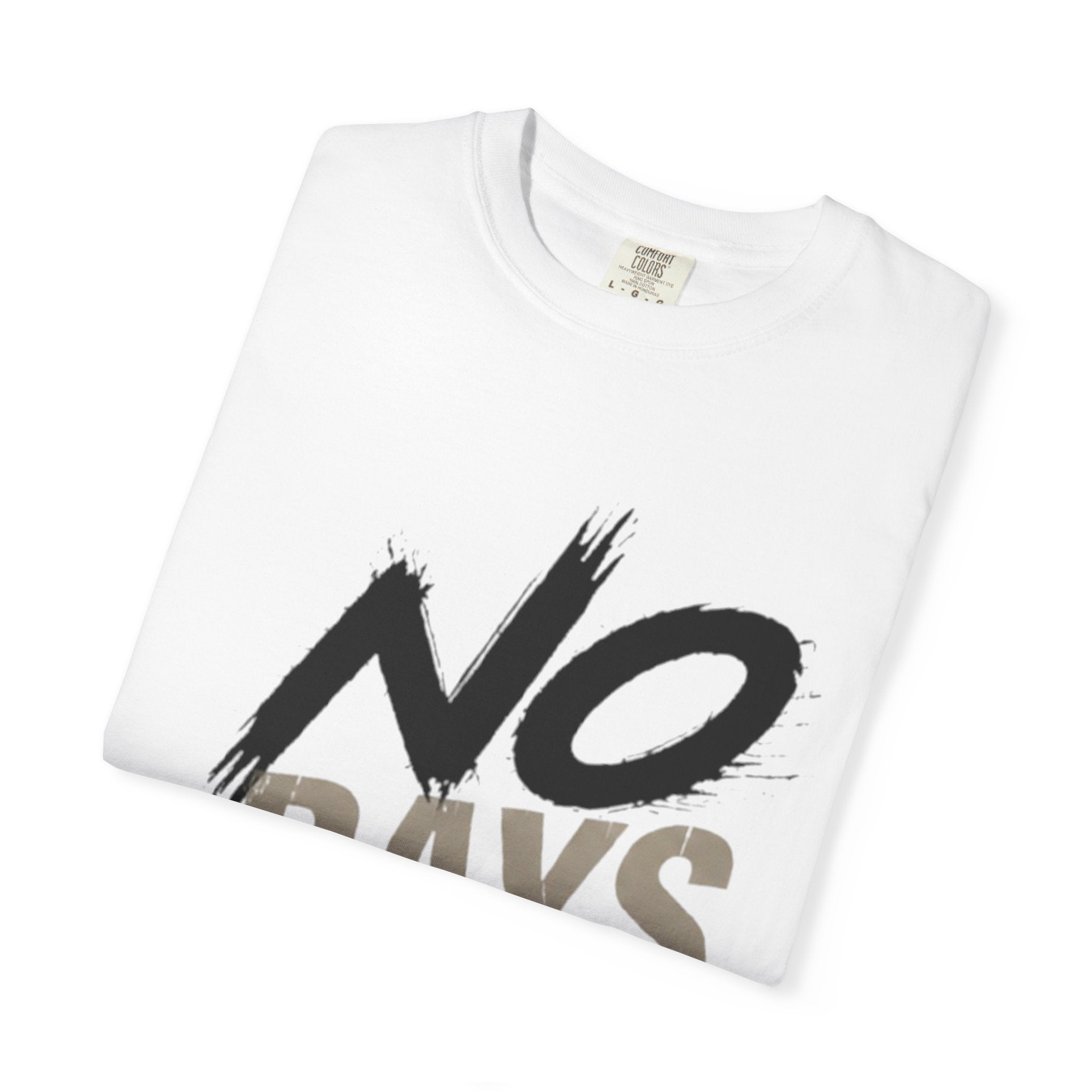 No Days Off T-Shirt — Motivational Fitness Tee for Workout & Training Printify