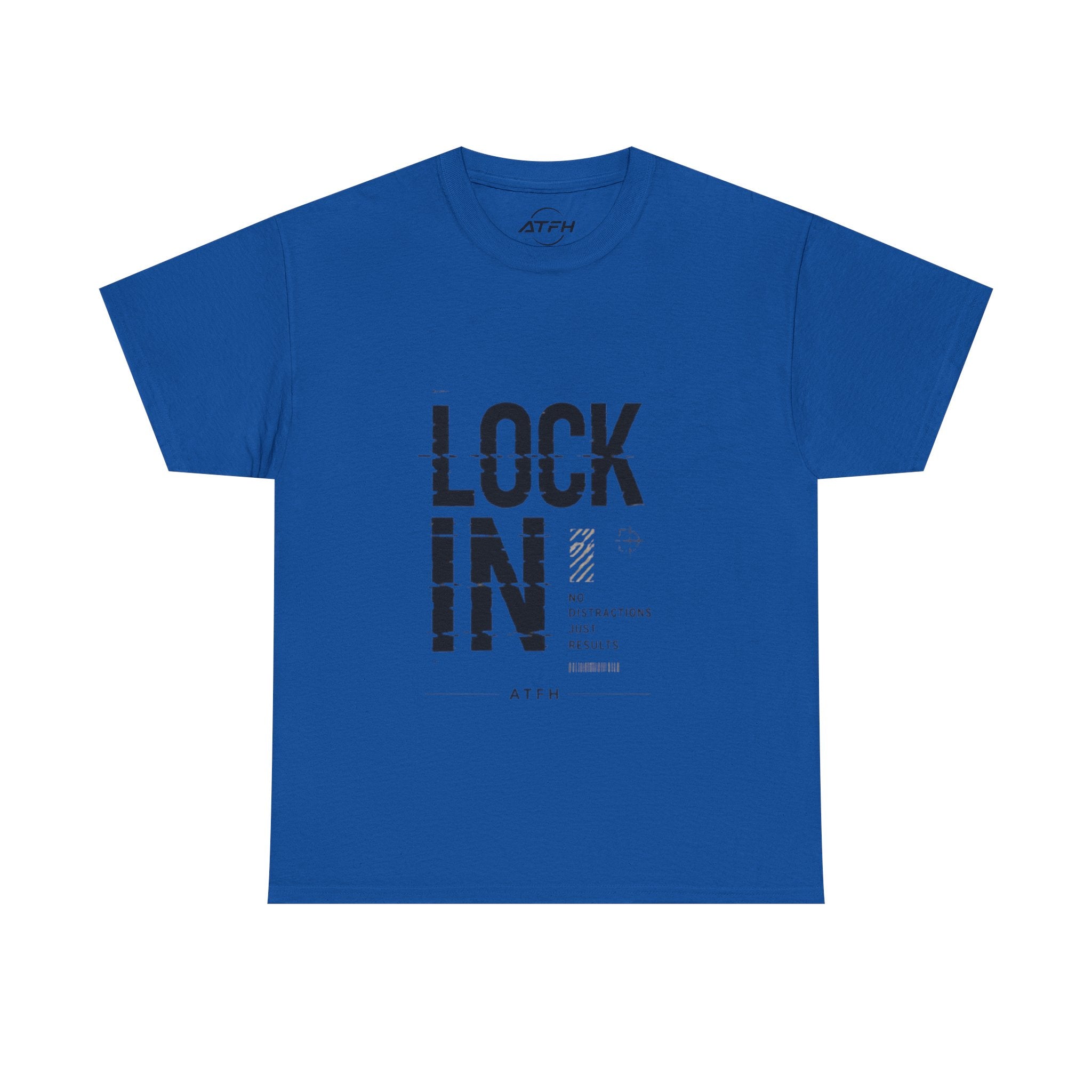 Lock In Tee — Minimalist Motivational Graphic T-Shirt Printify
