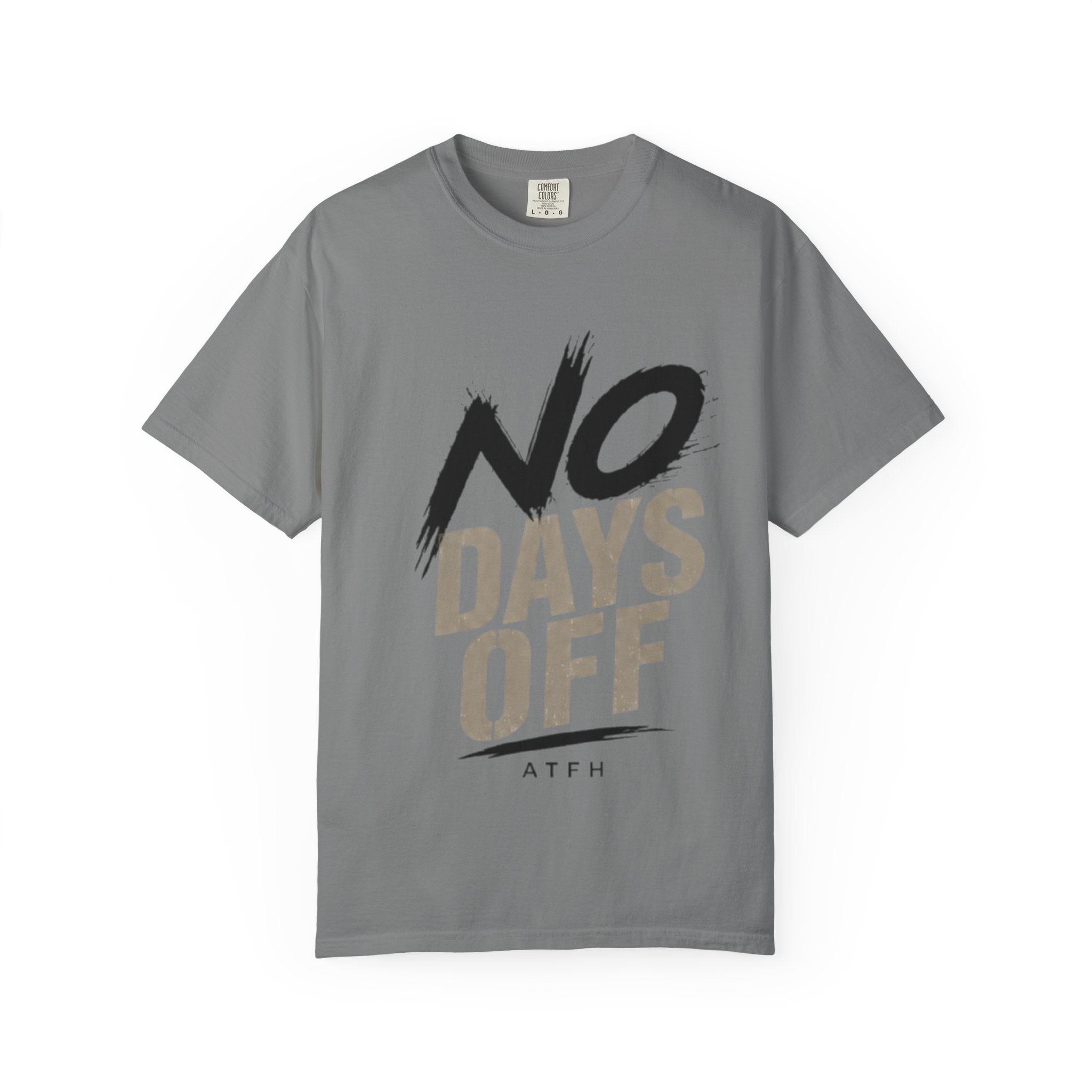 No Days Off T-Shirt — Motivational Fitness Tee for Workout & Training Printify