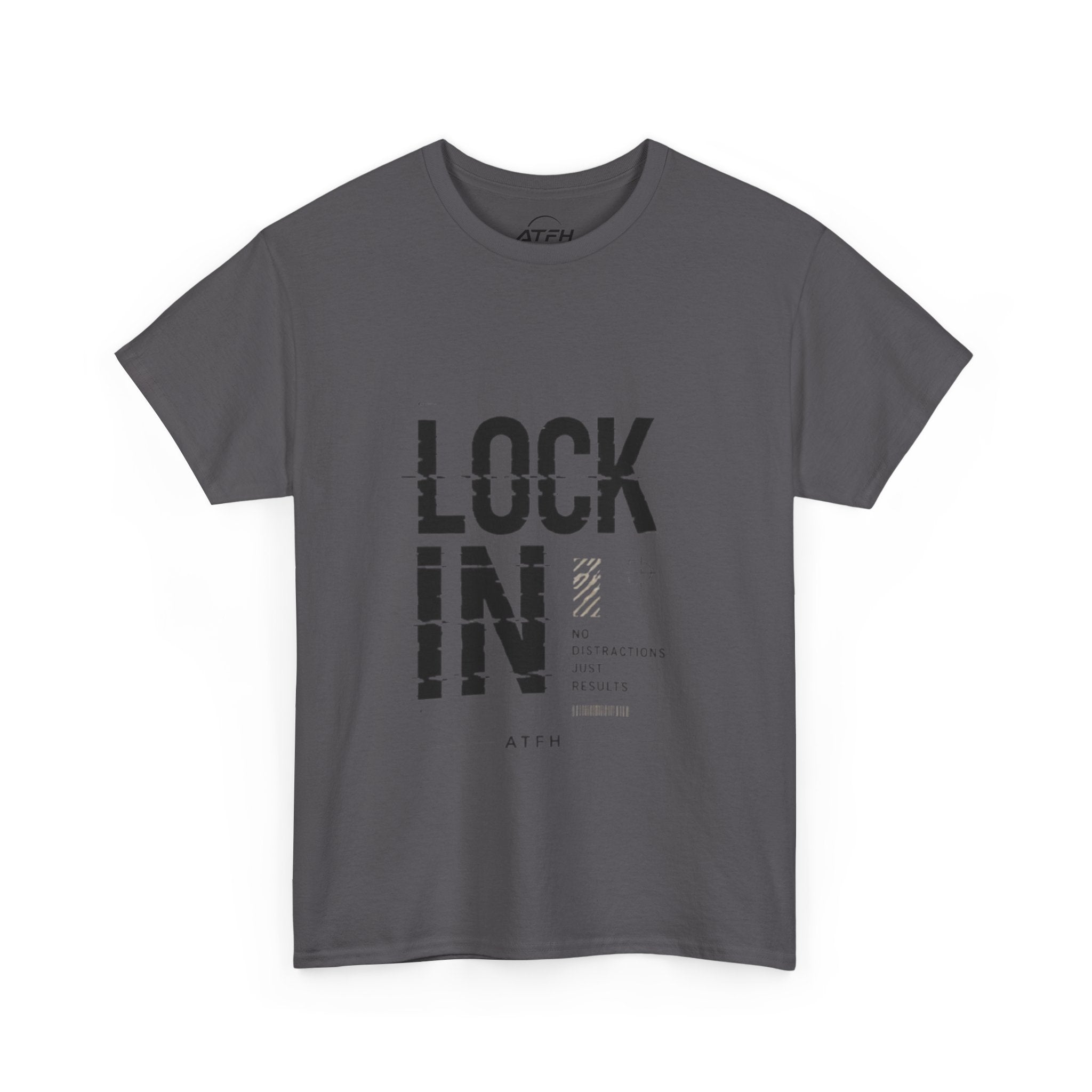 Lock In Tee — Minimalist Motivational Graphic T-Shirt Printify