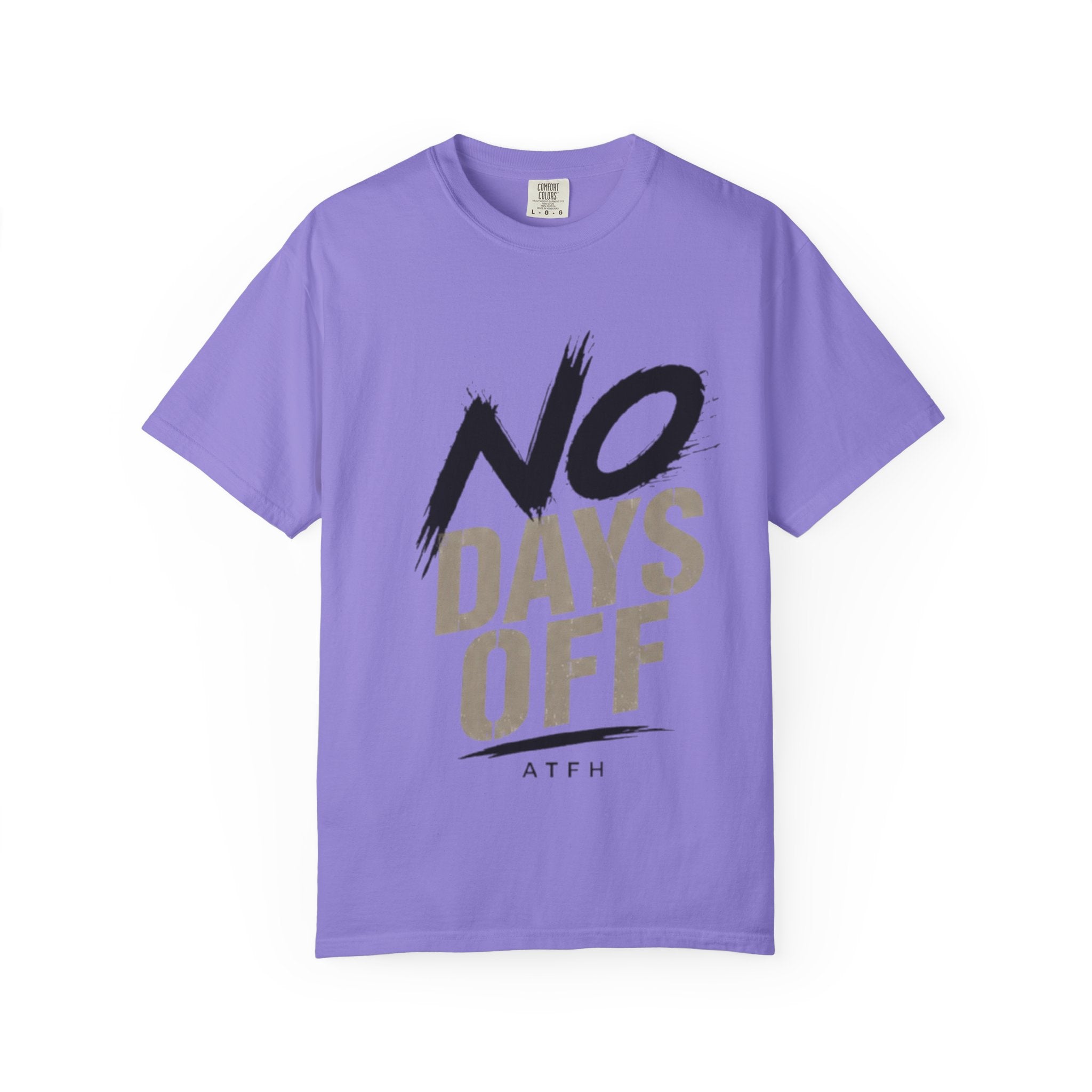 No Days Off T-Shirt — Motivational Fitness Tee for Workout & Training Printify