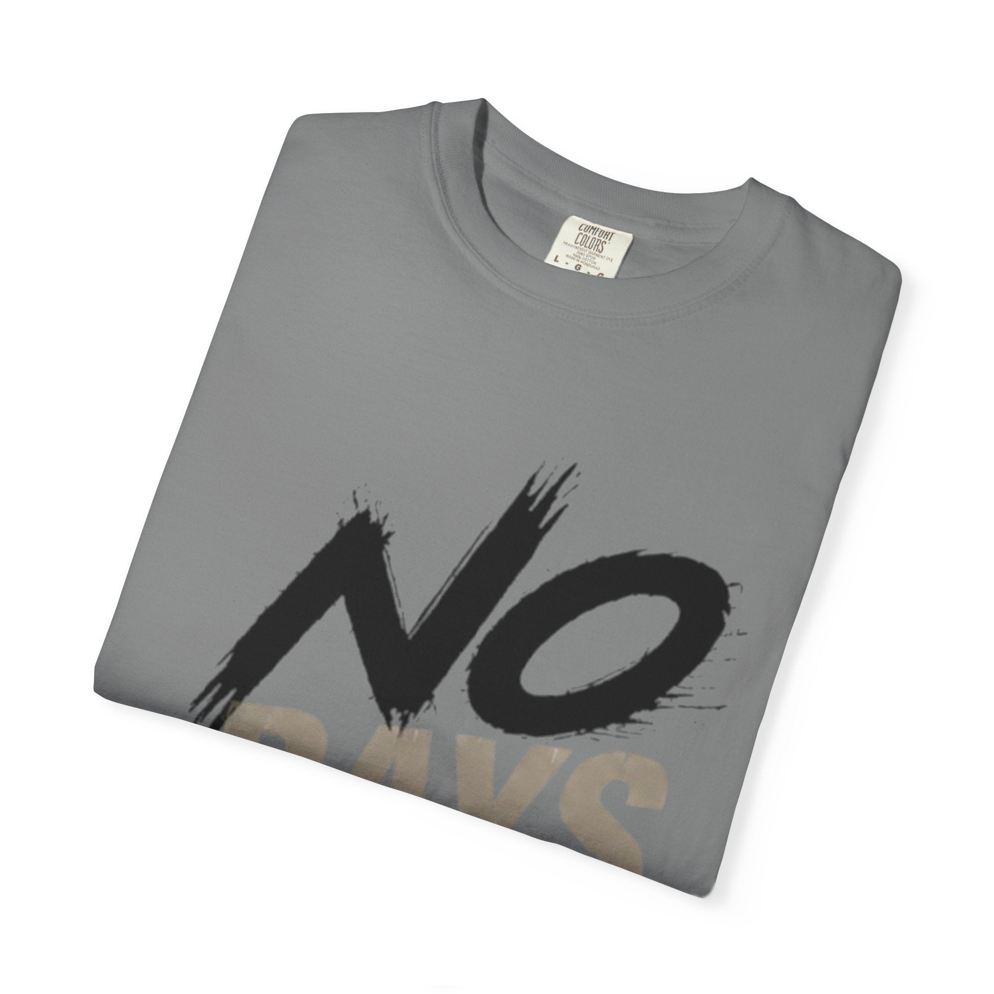 No Days Off T-Shirt — Motivational Fitness Tee for Workout & Training Printify