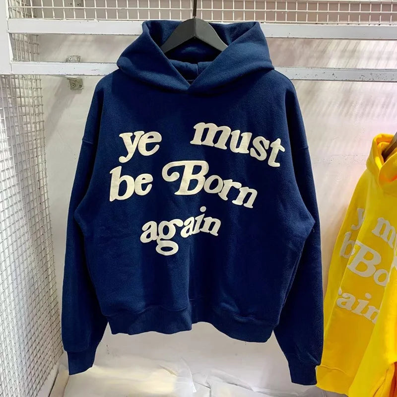 23FW Classic Foam Logo Ye Must Be Born Again Hoodie Men Women Best Quality Oversize Kanye West CPFM.XYZ Sweatshirts Multicolor - ATFH