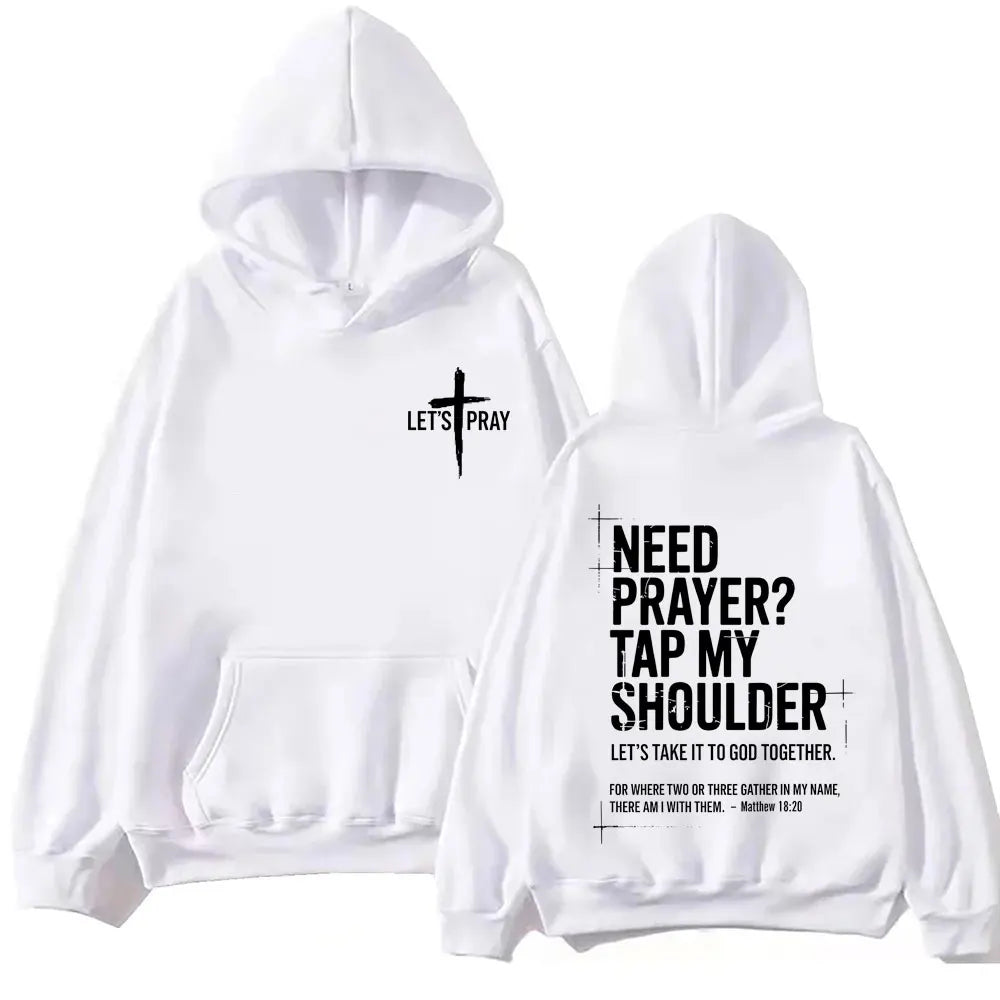 Need Prayer Tap My Shoulder Bible Verse Print Hoodie Fashion Vintage Hooded Sweatshirts Men Women Casual Loose Fleece Pullovers
