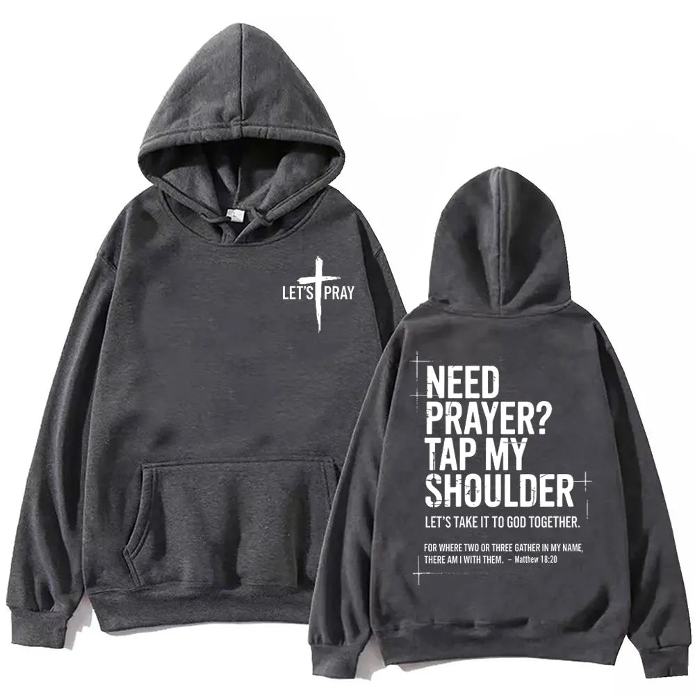 Need Prayer Tap My Shoulder Bible Verse Print Hoodie Fashion Vintage Hooded Sweatshirts Men Women Casual Loose Fleece Pullovers