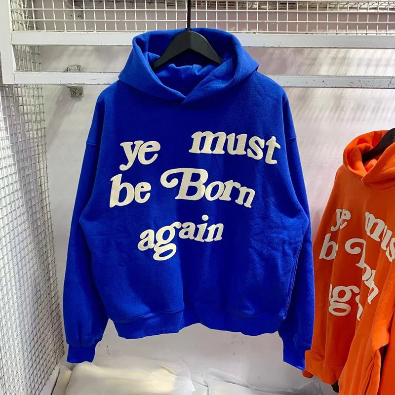 23FW Classic Foam Logo Ye Must Be Born Again Hoodie Men Women Best Quality Oversize Kanye West CPFM.XYZ Sweatshirts Multicolor - ATFH
