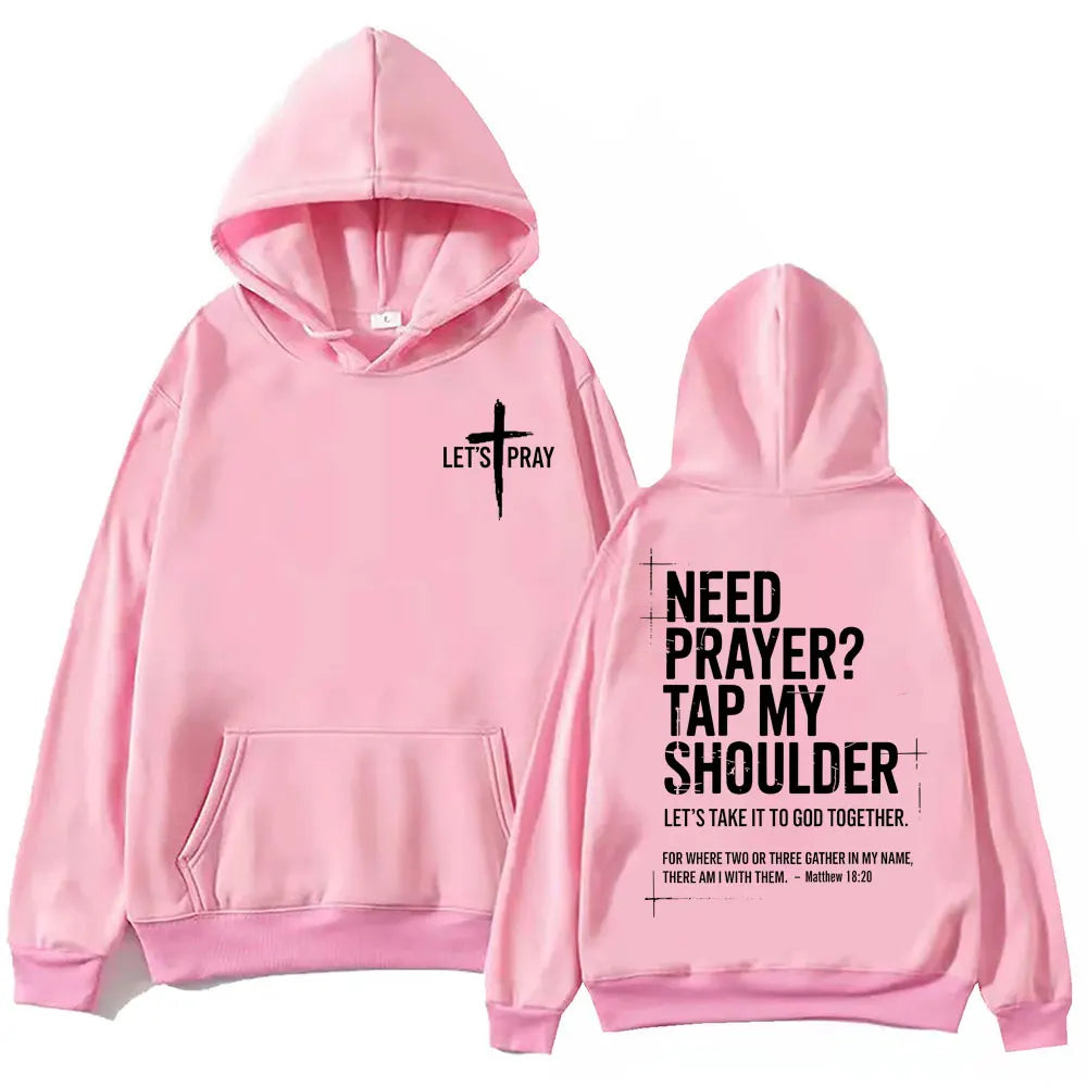 Need Prayer Tap My Shoulder Bible Verse Print Hoodie Fashion Vintage Hooded Sweatshirts Men Women Casual Loose Fleece Pullovers