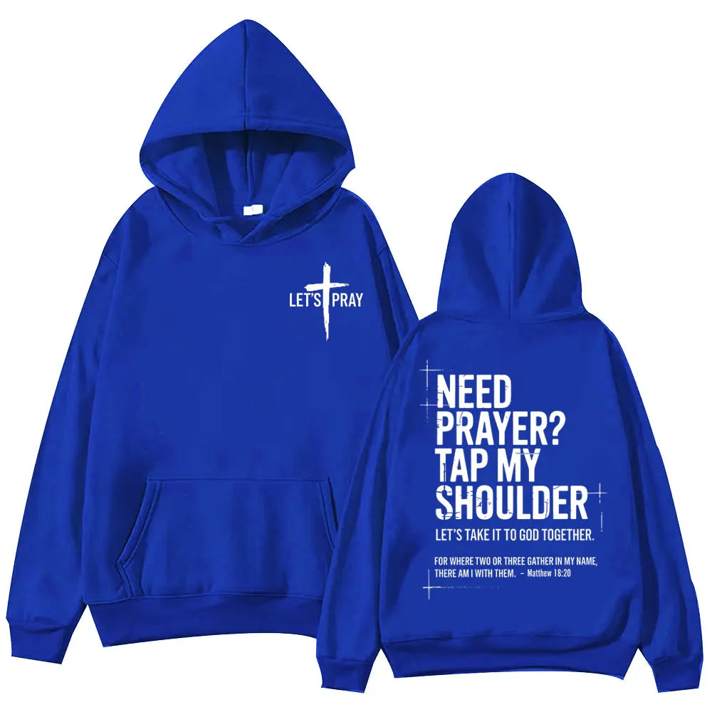 Need Prayer Tap My Shoulder Bible Verse Print Hoodie Fashion Vintage Hooded Sweatshirts Men Women Casual Loose Fleece Pullovers